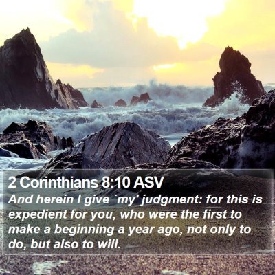 2 Corinthians 8:10 ASV Bible Verse Image