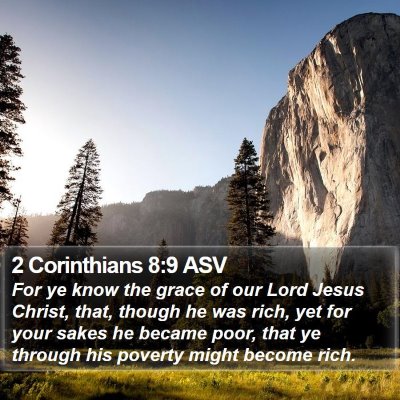 2 Corinthians 8:9 ASV Bible Verse Image