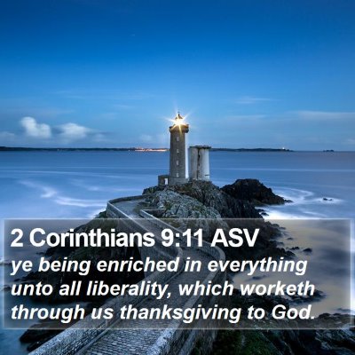 2 Corinthians 9:11 ASV Bible Verse Image