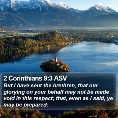 2 Corinthians 9:3 ASV Bible Verse Image
