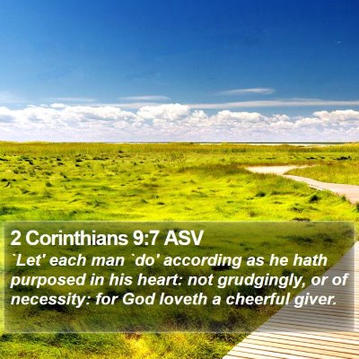 2 Corinthians 9:7 ASV Bible Verse Image