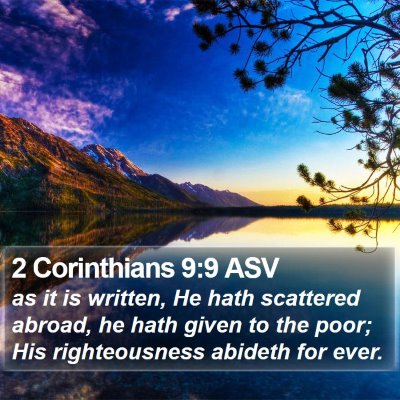 2 Corinthians 9:9 ASV Bible Verse Image