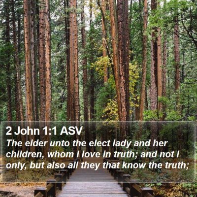 2 John 1:1 ASV Bible Verse Image