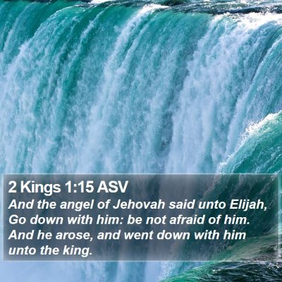 2 Kings 1:15 ASV Bible Verse Image