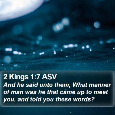 2 Kings 1:7 ASV Bible Verse Image