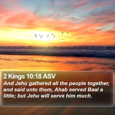 2 Kings 10:18 ASV Bible Verse Image
