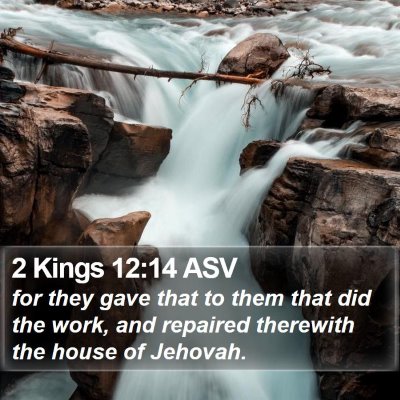 2 Kings 12:14 ASV Bible Verse Image