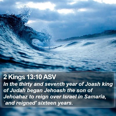 2 Kings 13:10 ASV Bible Verse Image