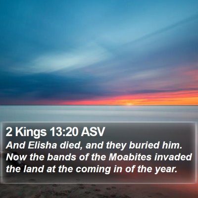 2 Kings 13:20 ASV Bible Verse Image