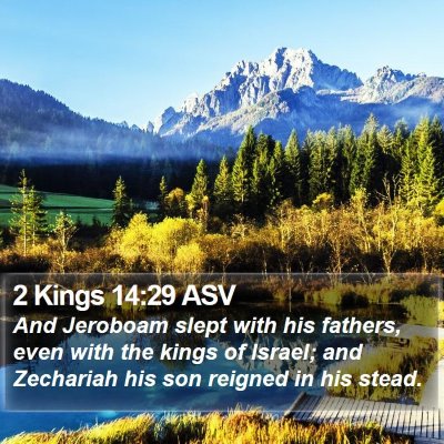 2 Kings 14:29 ASV Bible Verse Image
