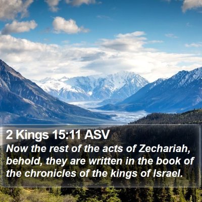 2 Kings 15:11 ASV Bible Verse Image