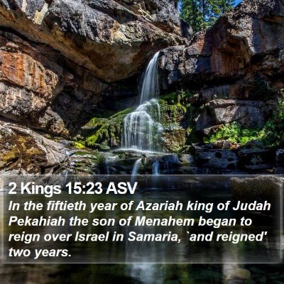 2 Kings 15:23 ASV Bible Verse Image