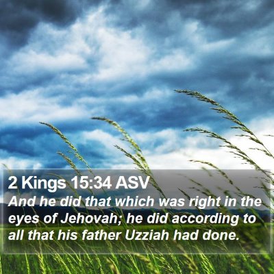 2 Kings 15:34 ASV Bible Verse Image
