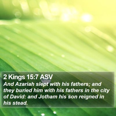 2 Kings 15:7 ASV Bible Verse Image