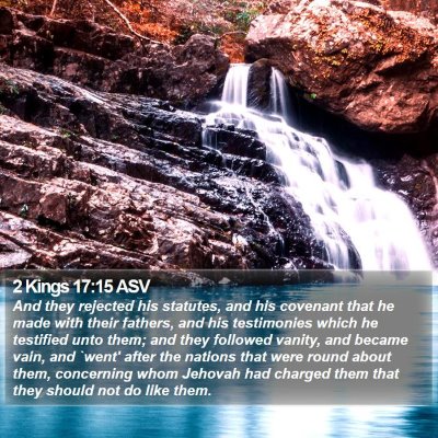 2 Kings 17:15 ASV Bible Verse Image