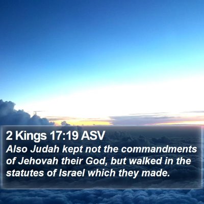 2 Kings 17:19 ASV Bible Verse Image