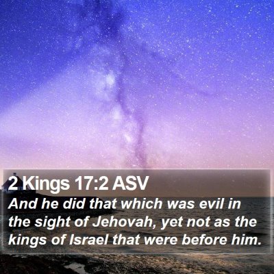 2 Kings 17:2 ASV Bible Verse Image