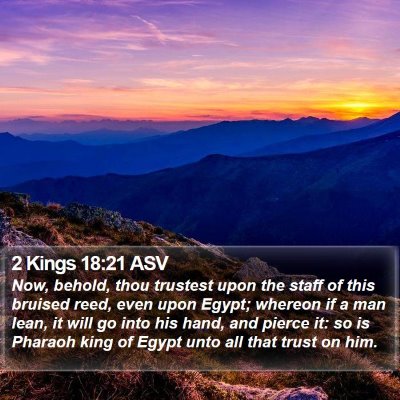 2 Kings 18:21 ASV Bible Verse Image