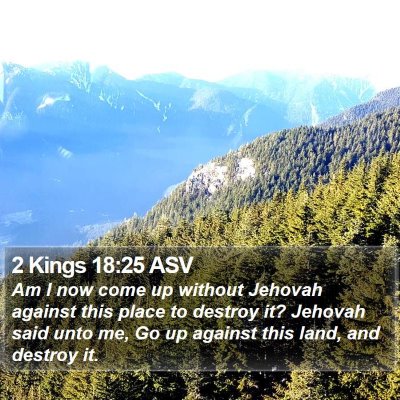 2 Kings 18:25 ASV Bible Verse Image