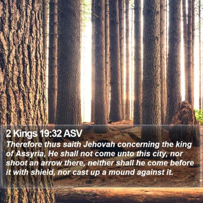 2 Kings 19:32 ASV Bible Verse Image