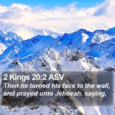 2 Kings 20:2 ASV Bible Verse Image