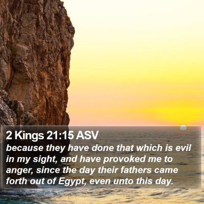 2 Kings 21:15 ASV Bible Verse Image