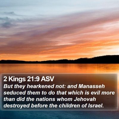 2 Kings 21:9 ASV Bible Verse Image