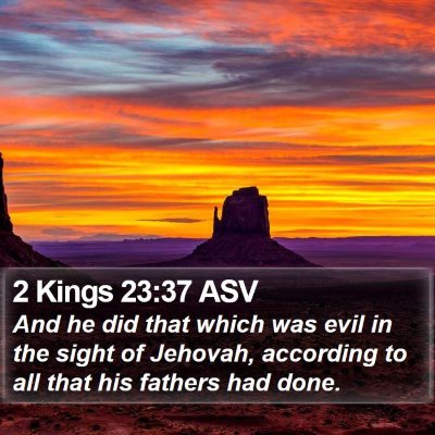 2 Kings 23:37 ASV Bible Verse Image