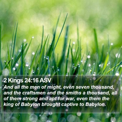 2 Kings 24:16 ASV Bible Verse Image
