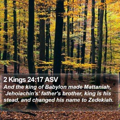 2 Kings 24:17 ASV Bible Verse Image