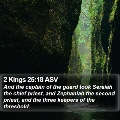 2 Kings 25:18 ASV Bible Verse Image