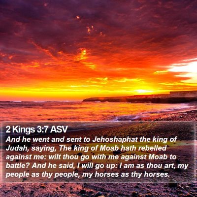 2 Kings 3:7 ASV Bible Verse Image