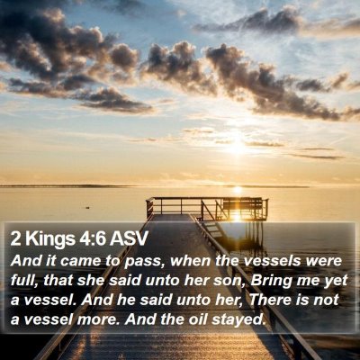 2 Kings 4:6 ASV Bible Verse Image