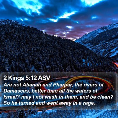 2 Kings 5:12 ASV Bible Verse Image