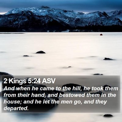 2 Kings 5:24 ASV Bible Verse Image