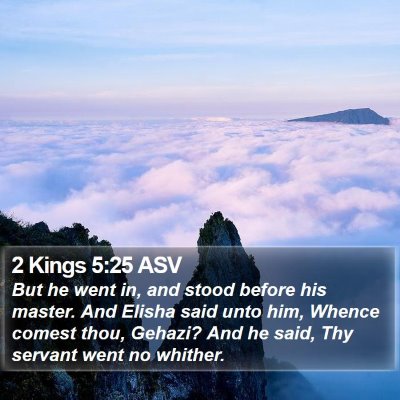 2 Kings 5:25 ASV Bible Verse Image