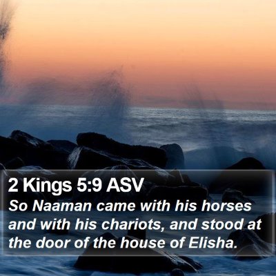 2 Kings 5:9 ASV Bible Verse Image