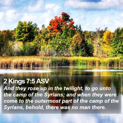 2 Kings 7:5 ASV Bible Verse Image
