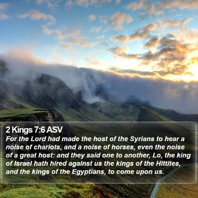 2 Kings 7:6 ASV Bible Verse Image