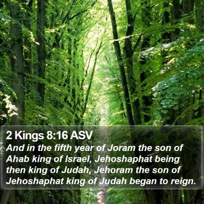 2 Kings 8:16 ASV Bible Verse Image