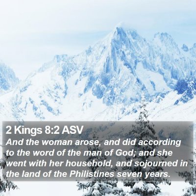 2 Kings 8:2 ASV Bible Verse Image