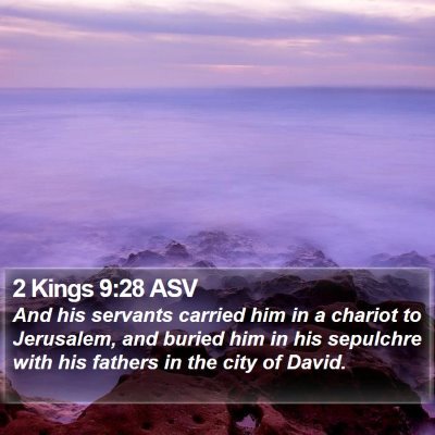 2 Kings 9:28 ASV Bible Verse Image