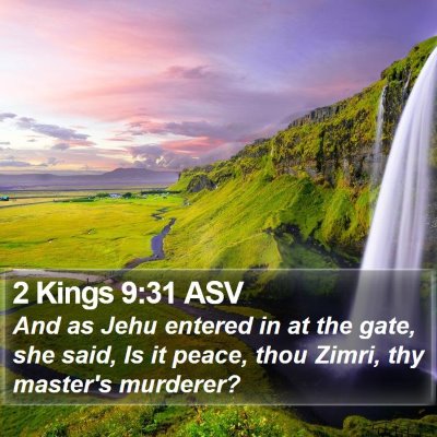 2 Kings 9:31 ASV Bible Verse Image