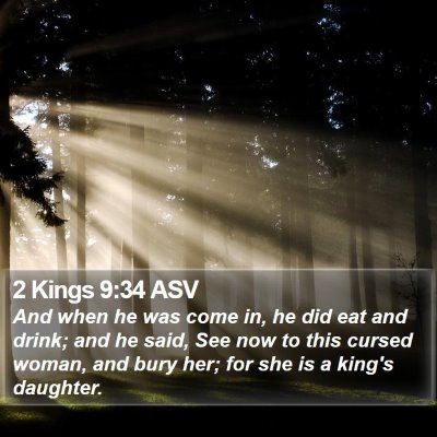 2 Kings 9:34 ASV Bible Verse Image
