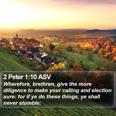 2 Peter 1:10 ASV Bible Verse Image