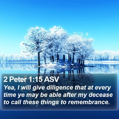 2 Peter 1:15 ASV Bible Verse Image