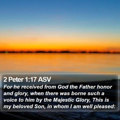 2 Peter 1:17 ASV Bible Verse Image