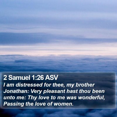 2 Samuel 1:26 ASV Bible Verse Image
