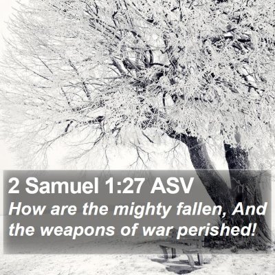 2 Samuel 1:27 ASV Bible Verse Image