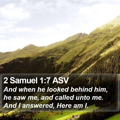 2 Samuel 1:7 ASV Bible Verse Image